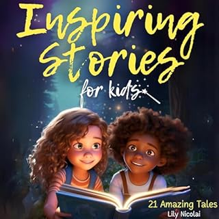 Inspiring Stories for Kids Audiolibro Por Lily Nicolai arte de portada