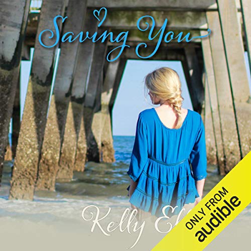 Saving You Audiolivro Por Kelly Elliott capa