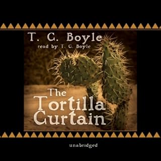 The Tortilla Curtain Audiolibro Por T. C. Boyle arte de portada