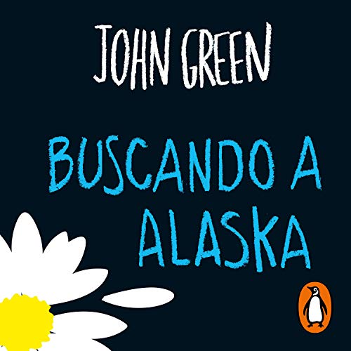 Page de couverture de Buscando a Alaska [Looking for Alaska]