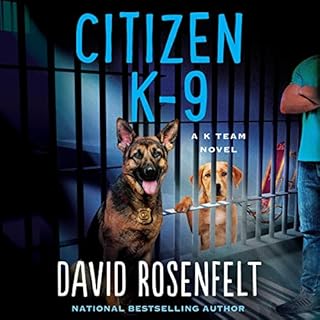 Citizen K-9 Audiobook By David Rosenfelt cover art