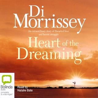 Heart of the Dreaming Audiolibro Por Di Morrissey arte de portada