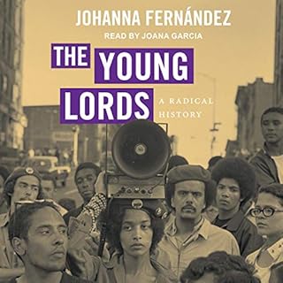 The Young Lords Audiolibro Por Johanna Fernández arte de portada