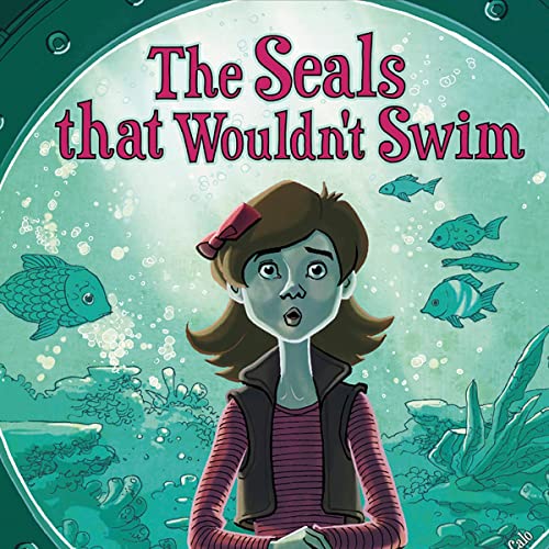 The Seals That Wouldn't Swim cover art