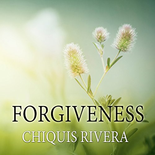 Forgiveness Audiobook By Chiquis Rivera cover art