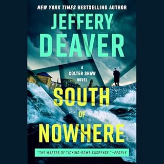 South of Nowhere Audiobook By Jeffery Deaver cover art