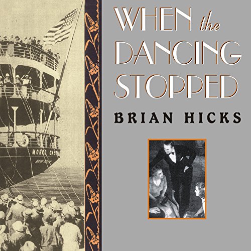 When The Dancing Stopped Audiobook By Brian Hicks cover art