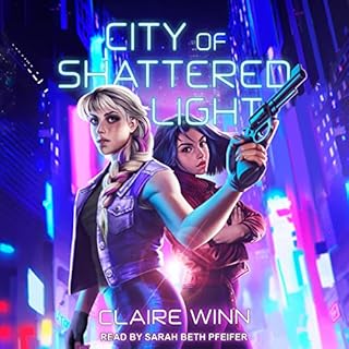 City of Shattered Light Audiobook By Claire Winn cover art