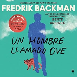 A Man Called Ove \\ Un hombre llamado Ove (Spanish Edition) Audiobook By Fredrik Backman cover art