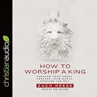 How to Worship a King Audiolibro Por Zach Neese arte de portada