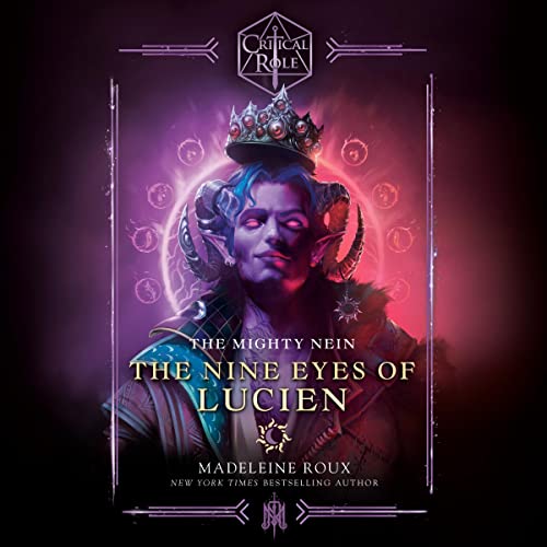 Couverture de Critical Role: The Mighty Nein—The Nine Eyes of Lucien