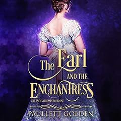 The Earl and the Enchantress Audiolibro Por Paullett Golden arte de portada