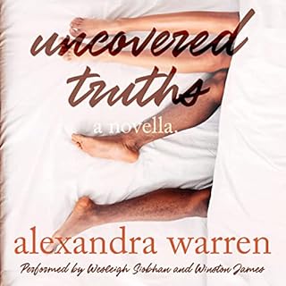 Uncovered Truths Audiobook By Alexandra Warren cover art