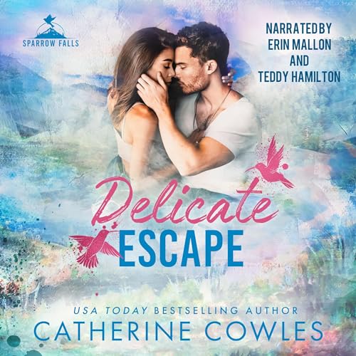 Delicate Escape Audiobook By Catherine Cowles cover art