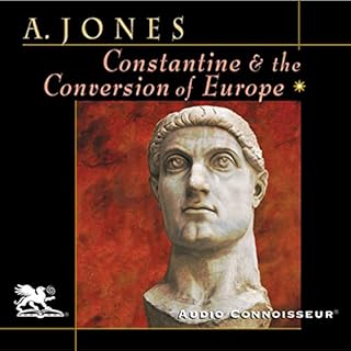 Constantine and the Conversion of Europe Audiobook By Arnold Jones cover art