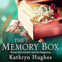 The Memory Box: A beautiful, timeless, absolutely heartbreaking love story and World War Two historical fiction Titelbild