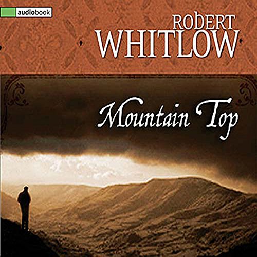 Mountain Top Audiolibro Por Robert Whitlow arte de portada