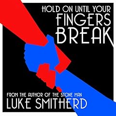 Hold on Until Your Fingers Break cover art