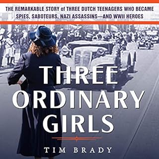 Three Ordinary Girls Audiobook By Tim Brady cover art