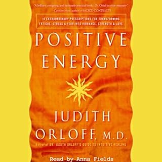 Positive Energy Audiolibro Por Judith Orloff M.D. arte de portada