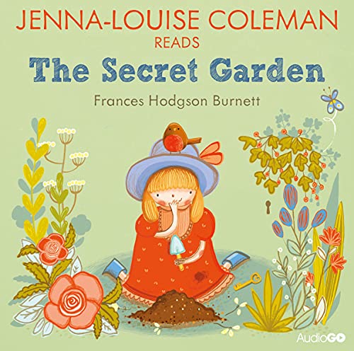 Jenna-Louise Coleman reads The Secret Garden (Famous Fiction) cover art