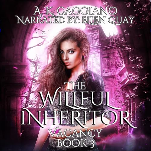 The Willful Inheritor cover art