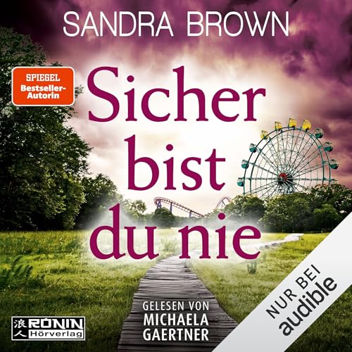 Sicher bist du nie Audiolivro Por Sandra Brown, Christoph Göhler - Übersetzer capa