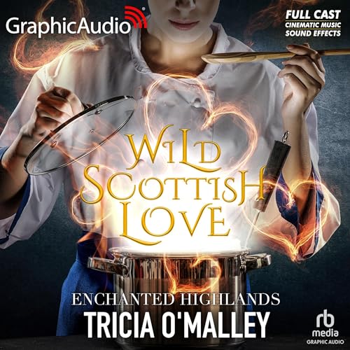 Wild Scottish Love (Dramatized Adaptation) cover art