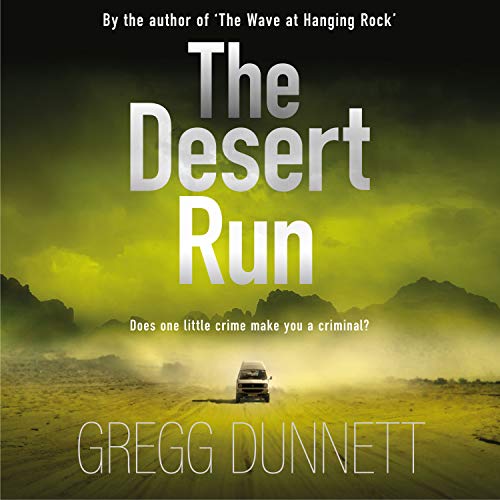 The Desert Run Audiobook By Gregg Dunnett cover art