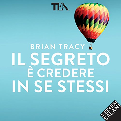 Il segreto è credere in se stessi cover art