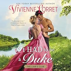 It Had to Be a Duke Audiolibro Por Vivienne Lorret arte de portada