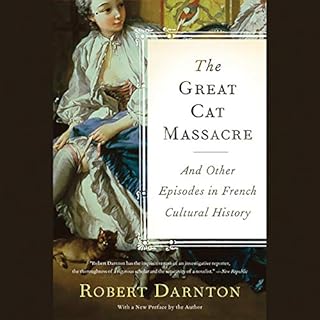 The Great Cat Massacre Audiolibro Por Robert Darnton arte de portada