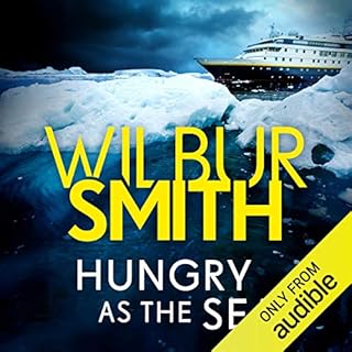 Hungry as the Sea Audiolibro Por Wilbur Smith arte de portada