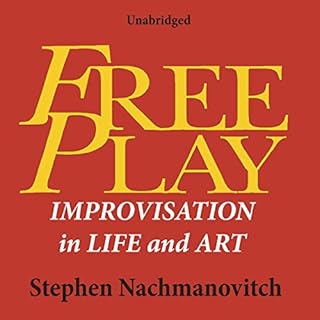 Free Play Audiolibro Por Stephen Nachmanovitch arte de portada