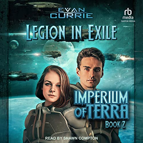 Legion in Exile Audiobook By Evan Currie cover art