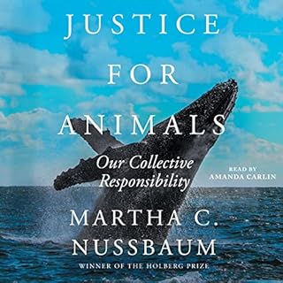 Justice for Animals Audiobook By Martha C. Nussbaum cover art