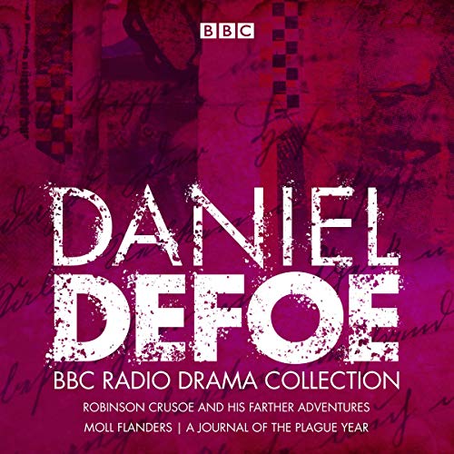 The Daniel Defoe BBC Radio Drama Collection cover art