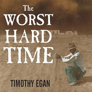 The Worst Hard Time Audiolibro Por Timothy Egan arte de portada