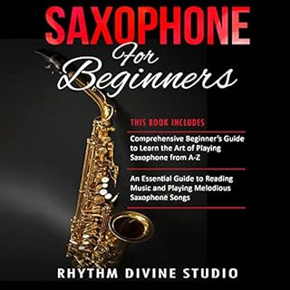 Saxophone for Beginners: 2 in 1 Audiolibro Por Rhythm Divine Studio arte de portada