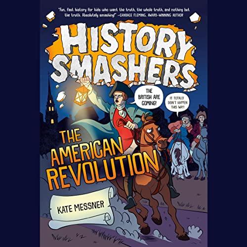 History Smashers: The American Revolution Audiolivro Por Kate Messner capa