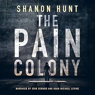 The Pain Colony Audiolibro Por Shanon Hunt arte de portada