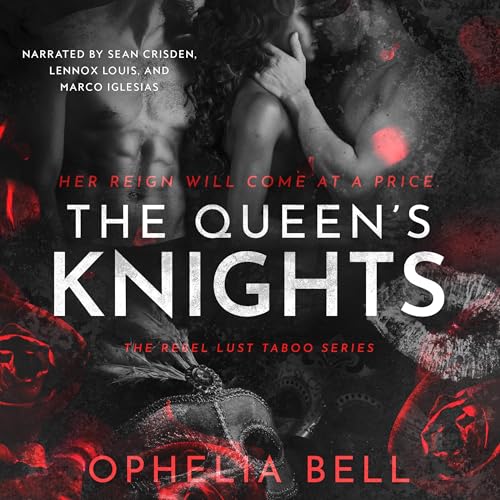 The Queen's Knights Audiobook By Ophelia Bell cover art