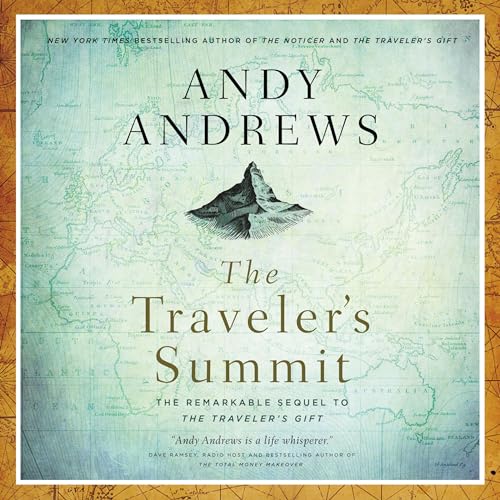 The Traveler's Summit Audiolibro Por Andy Andrews arte de portada