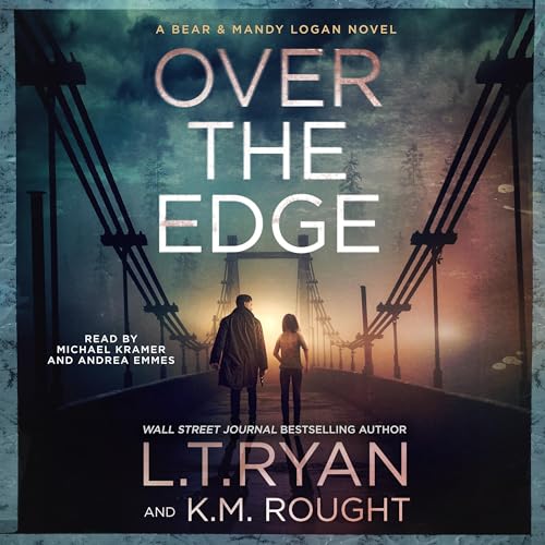 Over the Edge Audiolibro Por L.T. Ryan, K.M. Rought arte de portada