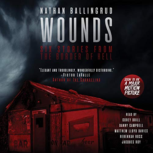 Wounds Audiolivro Por Nathan Ballingrud capa