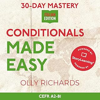 30-Day Mastery: Conditionals Made Easy Audiobook By Olly Richards cover art