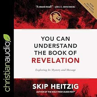 You Can Understand the Book of Revelation Audiobook By Skip Heitzig cover art