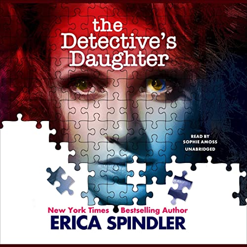 Detective's Daughter Audiobook By Erica Spindler cover art