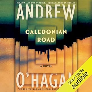 Caledonian Road Audiobook By Andrew O'Hagan cover art