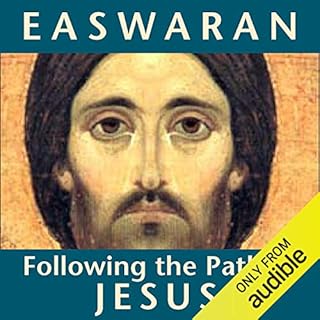 Following the Path of Jesus Audiobook By Eknath Easwaran cover art